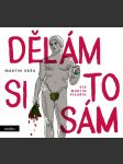Dělám si to sám (audiokniha) váša martin - náhled