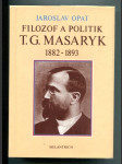 Filozof a politik T.G. Masaryk - náhled