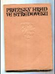 Pražský hrad ve středověku - náhled