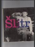 Jiří Šlitr (Sborník textů, fotografií a kreseb) - náhled