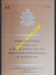 Poselství papeže jana pavla ii. k xxxiii. světovému dni sdělovacích prostředků 16. května 1999 - jan pavel ii. - náhled