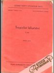Tropické lékařství - II. část - náhled