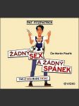 Žádný sex a žádný spánek (audiokniha) fitzpatrick pat - náhled