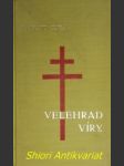 Velehrad víry - duchovní dějiny velehradu - cinek františek - náhled