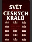 Svět za tří českých králů bydžovský marek z florentina - náhled