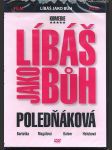 Líbáš jako bůh poledňáková marie - náhled