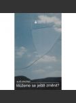 Můžeme se ještě změnit? - náhled