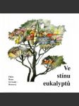 Ve stínu eukalyptů - náhled