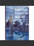 Vzdáleným nablízku - náhled