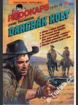Rodokaps 1994/16, Darebák kolt - náhled