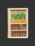 Lesk a bída kurtizán - náhled