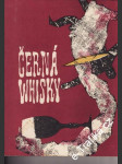 Černá whisky - náhled