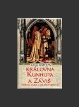 Královna Kunhuta a Záviš - náhled