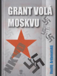 Grant volá Moskvu - náhled