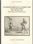 Guerrieri ridicoli e guerre vere - náhled