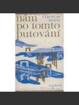 Nám po tomto putování - náhled
