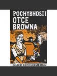 Pochybnosti otce Browna - náhled