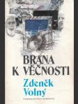 Brána k věčnosti - náhled