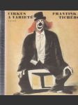 Cirkus a varieté Františka Tichého - náhled