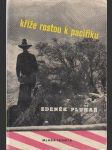 Kříže rostou k Pacifiku - náhled