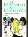 S Elvírou v lázních - náhled