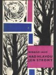 Nad hlavou jen stromy - náhled