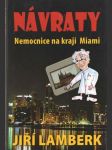 Návraty nemocnice na kraji Miami - náhled