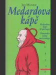Medardova kápě - náhled