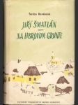 Jiří Šmatlán, Na Librovom grunte (v slovenčine) - náhled