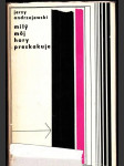 Milý môj hory preskakuje - náhled