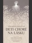 Deti choré na lásku - náhled