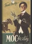 Moc bez slávy - náhled