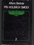 Pri holbách smoly - náhled