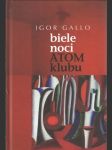 Biele noci Atom klubu    - náhled