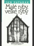 Malé ryby, veľké ryby - náhled