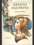 Kráľova zajatkyňa (veľký formát) - náhled