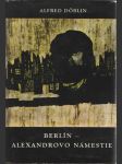 Berlín - Alexandrovo námestie - náhled
