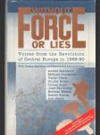 Without Force or Lies - náhled