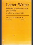 Letter Writer Příručka písemného styku pro vědecké a odborné pracovníky - náhled
