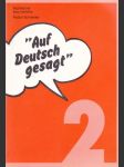 Auf Deutsch gesagt - rozhlasový kurz 2. - náhled
