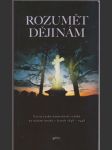 Rozumět dějinám - náhled