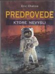 Predpovede ktoré nevyšli - náhled