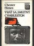 Vráť sa, smutný Charleston - náhled