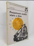 Perpetuum mobile včera a dnes - náhled