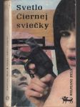 Svetlo Čiernej sviečky (úzky formát) - náhled