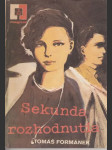 Sekunda rozhodnutia - náhled