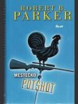 Mestečko Potshot - náhled