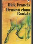 Dymová clona, Bankár - náhled