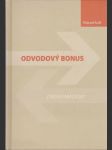 Odvodový bonus  s podpisom autora (veľký formát) - náhled