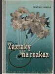 Zázraky na rozkaz - náhled